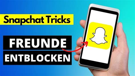 leute auf snap entblocken|Snapchat Freunde entblocken 